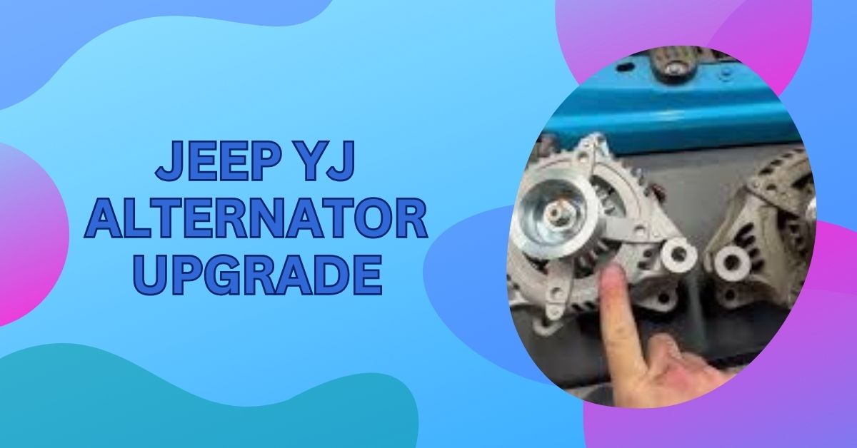 Jeep YJ Alternator Upgrade – How To Upgrade In 2025!